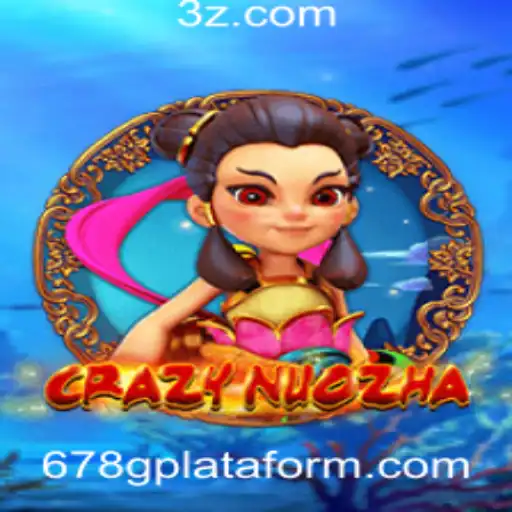 CrazyNuoZha: Descobrindo o Mundo Vibrante do Jogo na Plataforma 678g